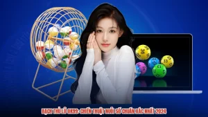 Bạch Thủ Lô OK99: Chiến Thuật Nuôi Số Chuẩn Xác Nhất 2024