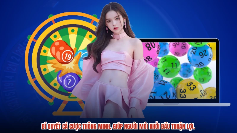 Bí quyết cá cược thông minh, giúp người mới khởi đầu thuận lợi.