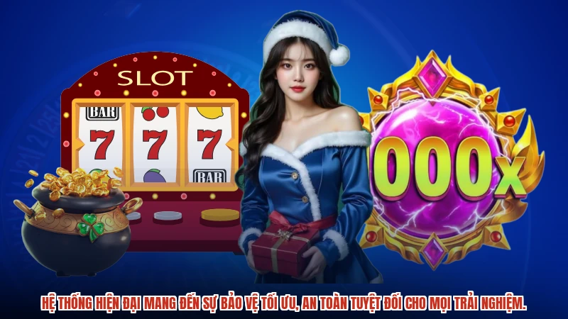 Hệ thống hiện đại mang đến sự bảo vệ tối ưu, an toàn tuyệt đối cho mọi trải nghiệm.