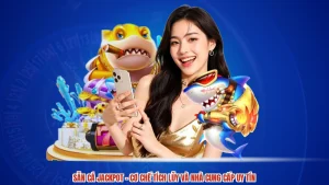 Săn Cá Jackpot - Cơ Chế Tích Lũy Và Nhà Cung Cấp Uy Tín